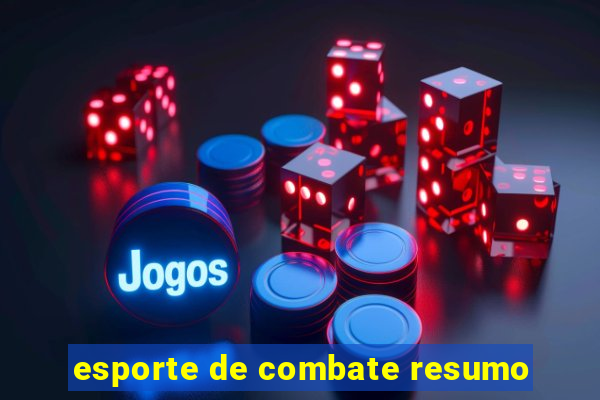 esporte de combate resumo